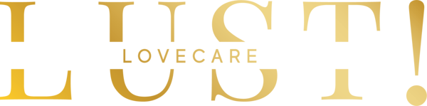 Lust! lovecare